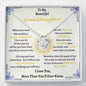 To My Beautiful Granddaughter- Love Knot Necklace