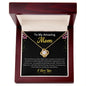 To My Amazing Mom- Love Knot Necklace