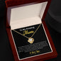 To My Amazing Mom- Love Knot Necklace
