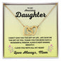 To my Amazing Daughter - Love, Mom
