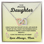 To my Amazing Daughter - Love, Mom