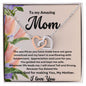 To My Amazing Mom- I Love you