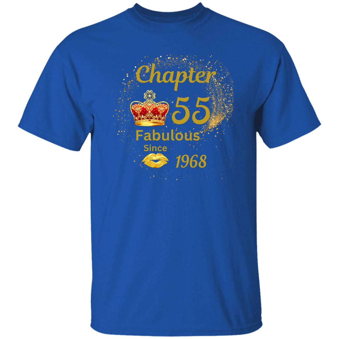 Tshirt- Chapter 55, Fabulous since 1968