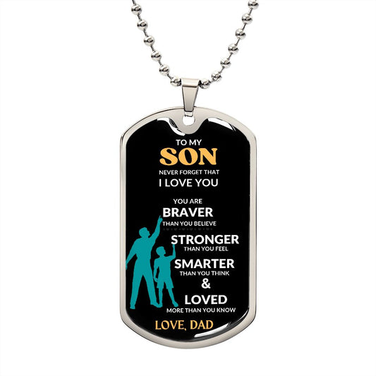 To My SON - Love, Dad