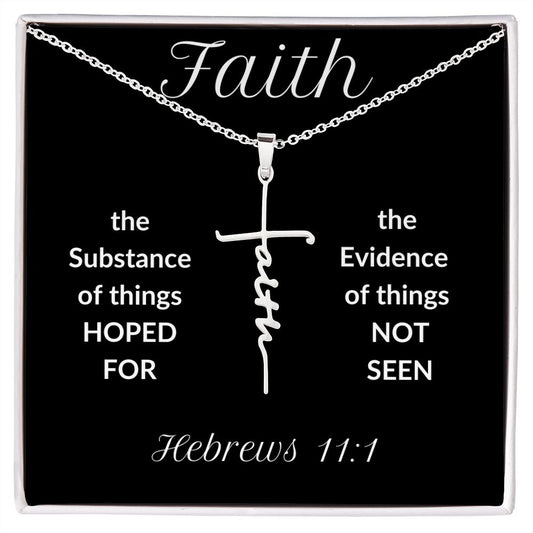 Faith Cross Necklace - Hebrews 11:1
