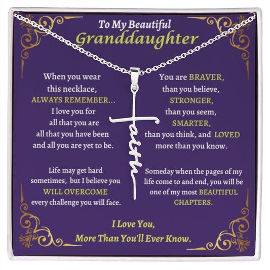 To My Beautiful Granddaughter- From Grandparent
