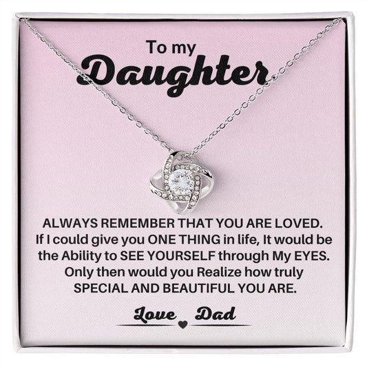 To My Daughter - From Dad