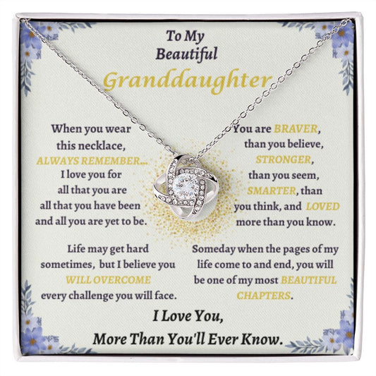 To My Beautiful Granddaughter- Love Knot Necklace