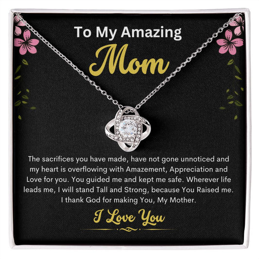 To My Amazing Mom- Love Knot Necklace